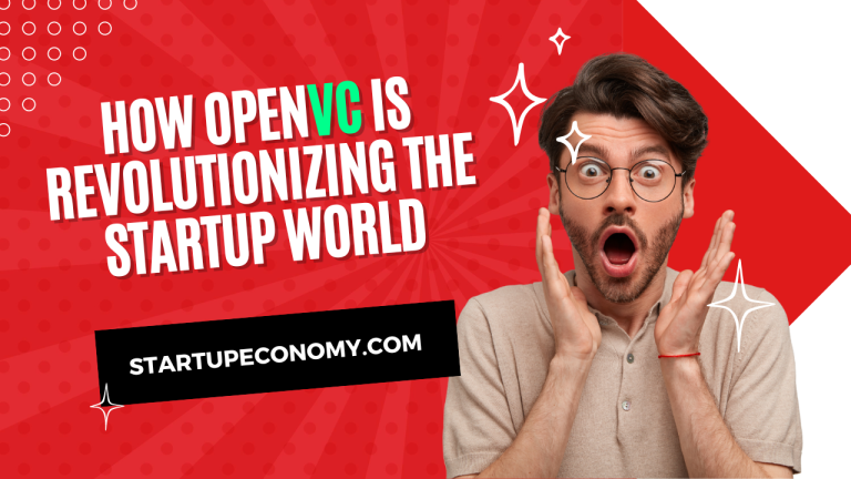How OpenVC.app is Revolutionizing the Startup World